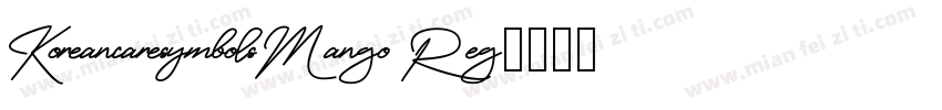 KoreancaresymbolsMango Reg字体转换